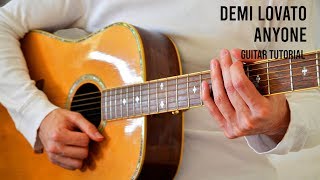 Demi Lovato  Anyone EASY Guitar Tutorial With Chords  Lyrics [upl. by Rodi]