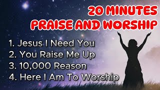 Praise and Worship Songs with Lyrics  20 Minutes Praise and Worship Our God [upl. by Eanrahs797]