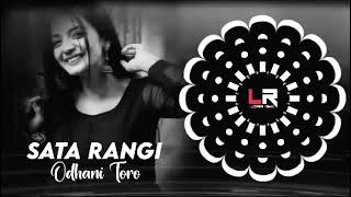 NEW VIRAL SATA RANGI ODHANI TARO ODIA DJ SONG  EDM X TAPORI  DJ SANATAN 10K [upl. by Eseilanna568]