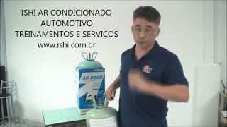 ISHI DICAS SOBRE FLUIDO REFRIGERANTE R 134a [upl. by Bobinette]