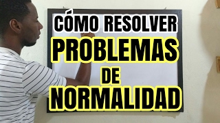 Cómo resolver problemas de Normalidad ejercicios [upl. by Akeirahs566]