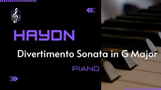 Haydn  Divertimento Sonata No 4 in G Major  Intermediate [upl. by Millham]