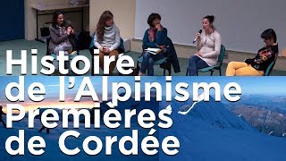 Premières de cordée Histoire de lalpinisme ENSA Ecole Nationale de Ski et dAlpinisme conférence [upl. by Rubinstein]