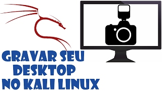 Como gravar a tela do Desktop no Kali para você criar seus vídeos [upl. by Plumbo764]