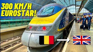 Eurostar E300 Standard Premier 300kmh Brussels to London in just 2 hours [upl. by Abrahan150]