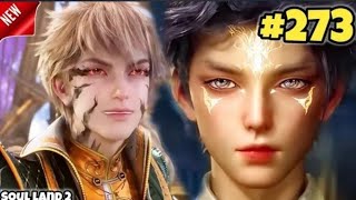 Soul Land 2 Part 273 in Hindi  Hua yuhao Vs xu sanshi sect Explained in Hindi🔥💝 [upl. by Noemis]