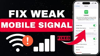 How To Fix Weak Mobile Signal  Improve Signal Service  2024 [upl. by Ihskaneem613]