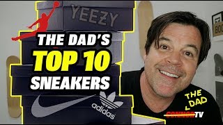 TOP 10 Sneakers from The DADs Entire Hypebeast Collection 2018 [upl. by Acemahs]