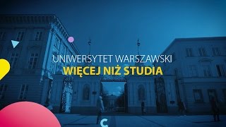 Uniwersytet Warszawski  więcej niż studia [upl. by Hughett917]