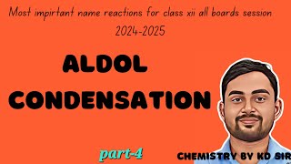 Aldol condensation reaction class 12 [upl. by Norty]