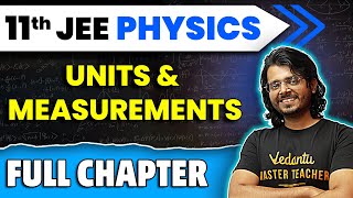 Units amp Measurements Full Chapter  Class 11 Physics Chapter 1  JEE 2025 Physics  Gaurav sir [upl. by Lavoie]