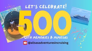 Memories and Mimosas 500 Subscribers Celebration [upl. by Ardnat]