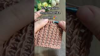 Tek sıradan oluşan harika model 🎉 ayrıntılı yapılışı 👉 video kısmında mevcut crochet diy knitting [upl. by Ahsiekam937]