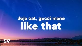 Doja Cat  Like That Lyrics Ft Gucci Mane  do it like that and ill repay it [upl. by Reibaj]