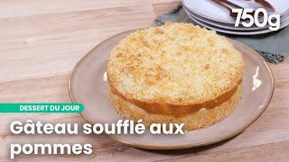 Gâteau soufflé aux pommes  Un dessert aérien et gourmand  750g [upl. by Bala]