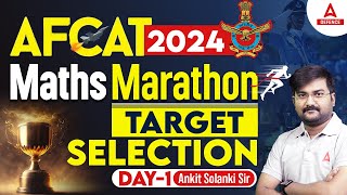 AFCAT 2024  AFCAT Maths Marathon  Target  Selection  Day 1 by Ankit Solanki Sir [upl. by Gapin]