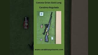 Cometa Orión Gold Long Carabina Pcp Regulada carabinasyvisores pcpairrifle tirodeportivo [upl. by Tsai]