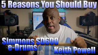 Simmons SD600 Review 5 Reasons You SHOULD Buy Simmons SD600 Drums [upl. by Jeno]