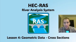 HEC RAS Lesson 4  Geometric Data  Cross Sections [upl. by Yhtak]