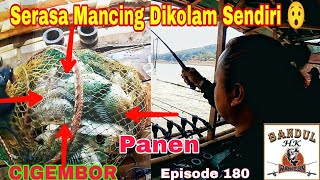 🔴SERASA MANCING DI KOLAM SENDIRI ‼️😯😯CIGEMBOR Rakit Bah ewok  episode 180 [upl. by Corie]