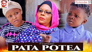 TT Comedian PATA POTEA Episode 33 [upl. by Ocihc]