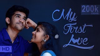 My First Love Malayalam Short Film 2018 HD [upl. by Tesil]