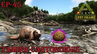 How To Tame Castoroides  Lost Island  Spawn Location  Abilities  Ark Survival evolved [upl. by Francene]