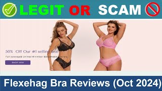 Flexehag Bra Reviews  Oct 2024 Beware of Scam Watch Now [upl. by Pulsifer]