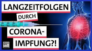 CoronaImpfung Gibt es wirklich keine Langzeitfolgen  Possoch klärt  BR24 [upl. by Oliva]