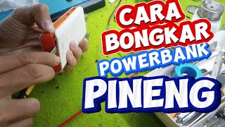 cara membuka power bank pineng powerbankrepair [upl. by Ezar]