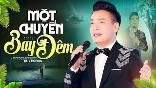 Một Chuyến Bay Đêm  Huy Cường  Tiếng Hát Để Đời Rung Động Triệu Con Tim [upl. by Yelich539]