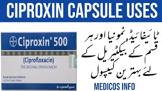 Broad spectrum antibiotics  Ciproxin 500 mg capsule uses in urdu  Ciprofloxacin 500mg capsule [upl. by Tselec]