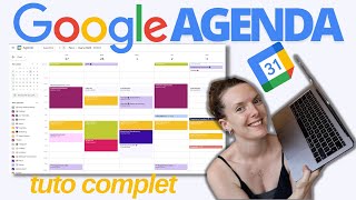 TUTO COMPLET GOOGLE AGENDA  Comment sorganiser sur Google Calendar  guide complet formation [upl. by Aleit]