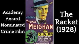 The Racket 1928  Academy AwardNominated Crime Classic by Howard Hughes  Full Movie [upl. by Latreshia164]