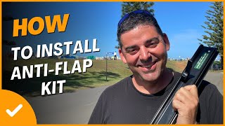 Aussie TRAVELLER Anti Flap Install [upl. by Asiaj]