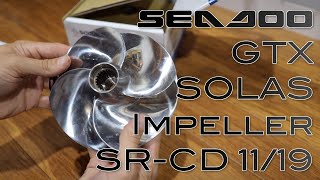 Solas Impeller Swap  SRCD 1119  SeaDoo GTX [upl. by Kendy126]