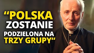 😢PROROCZE POLSKIEGO KAPŁANA ADAM SKWARTYZYNSKI Dzień prawdy i sądu nadchodzi [upl. by Maples258]