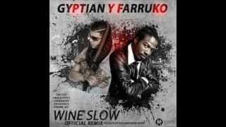 Farruko y Gyptian  Wine SLow  Reggaeton 2013 ♦DALE ME GUSTA♦ [upl. by Elatan]