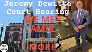 Jeremy Dewitte Court Hearing April 15th 2024 [upl. by Fernanda]