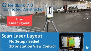 FieldLink 70 Laser Scan Layout [upl. by Eehc]