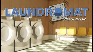 Laundromat Simulator Gameplay PC [upl. by Aisek]