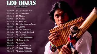 Leo Rojas Greatest Hits Best Leo Rojas Romantic Pan Flute [upl. by Sixel]