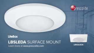 Prescolite LBSLEDA Surface Mount [upl. by Jennine716]