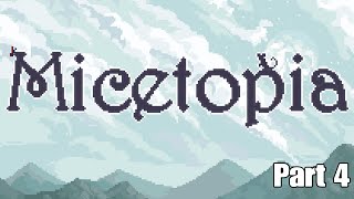 BlueX Plays Micetopia Part 4 [upl. by Chicky618]