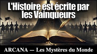 L’histoire est écrite par les vainqueurs   Mise à jour 41  Histoire Archéologie [upl. by Stretch]