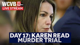 Karen Read Trial Day 17 [upl. by Letrice661]