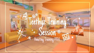 ‘๑’ Teethyz Training Session  Awaiting Training POV ROBLOX ’ [upl. by Lac]