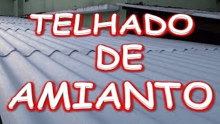 Telhado de Amianto [upl. by Sigismundo]