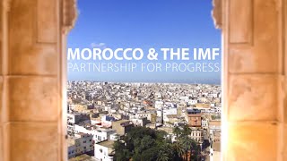 Morocco amp the IMF Partnership for Progress [upl. by Aihsemak]