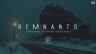 REMNANTS  4K Atmosphere Futurescape for Relaxing Studying and Sleep [upl. by Leroj490]